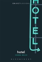 Joanna Walsh, Joanna (Writer and Illustrator Walsh - Hotel