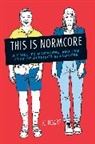Jo Hoare, Hoare Jo - This Is Normcore