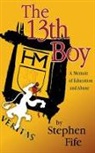 Stephen Fife - 13th Boy