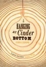 Glenn Taylor - A Hanging at Cinder Bottom
