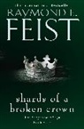 Raymond E. Feist, Feist Raymond E. - Shards of a Broken Crown