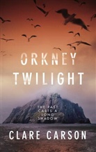Clare Carson, Carson Clare - Orkney Twilight