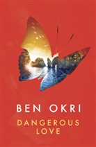 Ben Okri, Okri Ben - Dangerous Love