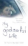 Michael Kelly, Sunny McCreary, Sunny Kelly Mccreary, McCreary Sunny - My Godawful Life