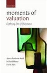 Ariane Berthoin Antal, Ariane Berthoin (Senior Fellow Antal, Ariane Berthoin Hutter Antal, Ariane Berthoin Antal, Antal Ariane Berthoin, Michael Hutter... - Moments of Valuation