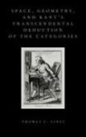 Thomas C. Vinci, Thomas C. (Professor of Philosophy (Retired Vinci, Vinci Thomas C. - Space, Geometry, and Kant s Transcendental Deduction of the Categorie