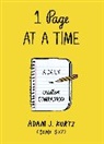 Adam J Kurtz, Adam J. Kurtz, Kurtz Adam J. - 1 Page At a Time