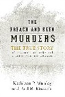 Paul R Mazzoni, Paul R. Mazzoni, Mazzoni Paul R., Kathleen P Munley, Kathleen P. Munley, Kathleen P. Mazzoni Munley... - Freach and Keen Murders