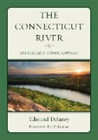 Edmund Delaney, Edmund T. Delaney - Connecticut River