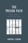 Christen E. Clemson, Clemson Christen E. - Prison Path