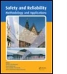 Tomasz (Institute of Civil Engineering Nowakowski, Tomasz Mlynczak Nowakowski, Tomasz Mynczak Nowakowski, Anna Jodejko-Pietruczuk, Anna (Institute of Civil Engineering Jodejko-Pietruczuk, Jodejko-Pietruczuk Anna... - Safety and Reliability: Methodology and Applications