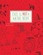 Anna Weltman, Weltman Anna - This Is Not a Maths Book