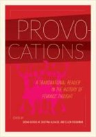 M. Cristina Bordo Alcalde, Susan Bordo, Susan Alcalde Bordo, Bordo/Alcalde, M. Cristina Alcalde, Alcalde M. Cristina... - Provocations