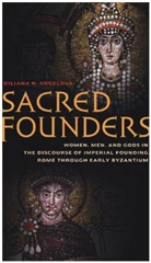 Diliana N. Angelova, Angelova Diliana N., Diliana N. Angelova - Sacred Founders