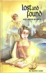 Rachel Yaffe, Rochel Yaffe, Bryna Waldman - Lost and Found, and Other Stories