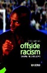 King, Colin King - Offside Racism