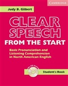 Judy B. Gilbert - Clear Speech from the Start: Student's Book