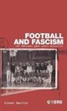 Martin, Simon Martin, Martin Simon - Football and Fascism