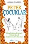 Anna Campbell - Petek Cocuklar