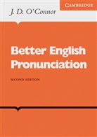 Joseph Desmond OConnor, Joseph D. O'Connor - Better English Pronunciation: Book