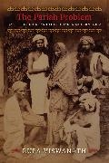 Rupa Viswanath, Rupa (University of Goettingen) Viswanath,  Viswanath Rupa - Pariah Problem - Caste, Religion, and the Social in Modern India