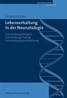 Christina Schlatter - Lebenserhaltung in der Neonatologie