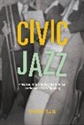 Gregory Clark, Gregory Clark - Civic Jazz