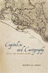 Elizabeth A. Sutton - Capitalism and Cartography in the Dutch Golden Age