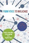 Danielle Allen, Danielle Light Allen, Danielle S. Allen, Danielle S. Light Allen, Jennifer S. Allen Light, Danielle Allen... - From Voice to Influence