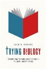 Adam Shapiro, Adam R. Shapiro, Shapiro Adam R. - Trying Biology