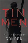 Christopher Golden - Tin Men