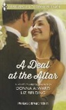 Donna Alward, Donna/ Fielding Alward, Liz Fielding - A Deal at the Altar