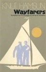 Knut Hamsun - Wayfarers
