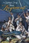 Michael Burgan - The Untold Story of the Black Regiment