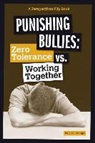 Lisa Owings - Punishing Bullies