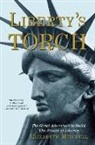 Elizabeth Mitchell - Liberty's Torch: The Great Adventure to Build the Statue of Liberty