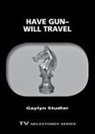 Gaylyn Studlar - Have Gun-Will Travel