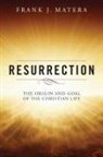 Frank J Matera, Frank J. Matera - Resurrection