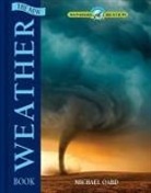 Michael Oard - The New Weather Book
