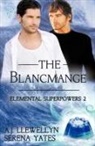 A. J. Llewellyn, Serena Yates - Elemental Superpowers