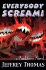 Jeffrey Thomas - Everybody Scream!