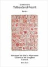 Bruno Zwick - Tatbestand Recht Bd. 6