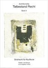 Hans LLM Hegetschweiler, Rudolf Leuenberger - Tatbestand Recht Bd. 4