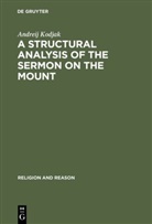 Andreij Kodjak - A Structural Analysis of the Sermon on the Mount