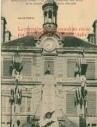 Alain Hourseau - La première guerre mondiale vécue par les habitants de Bouilly (Aube)