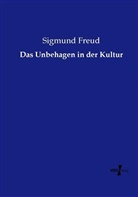 Sigmund Freud - Das Unbehagen in der Kultur