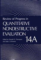 Dale E. Chimenti, E Chimenti, E Chimenti, Donal O Thompson, Donald O Thompson, Donald O. Thompson - Review of Progress in Quantitative Nondestructive Evaluation, 4 Teile