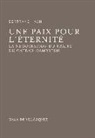 Une paix pour l'éternité