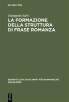 Giampaolo Salvi - La formazione della struttura di frase romanza