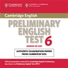 Cambridge Preliminary English Test, New Edition - 6: 2 Audio-CDs, Audio-CD (Hörbuch)
